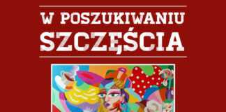 Wystawa Gdańsk w poszukiwaniu szczęścia