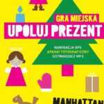 Upoluj prezent – sposób na nudę w Manhattanie
