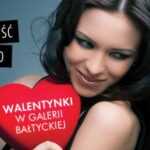 Miss i Miłość – Walentynki w Galerii Bałtyckiej