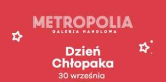 dzien chlopaka galeria metropolia